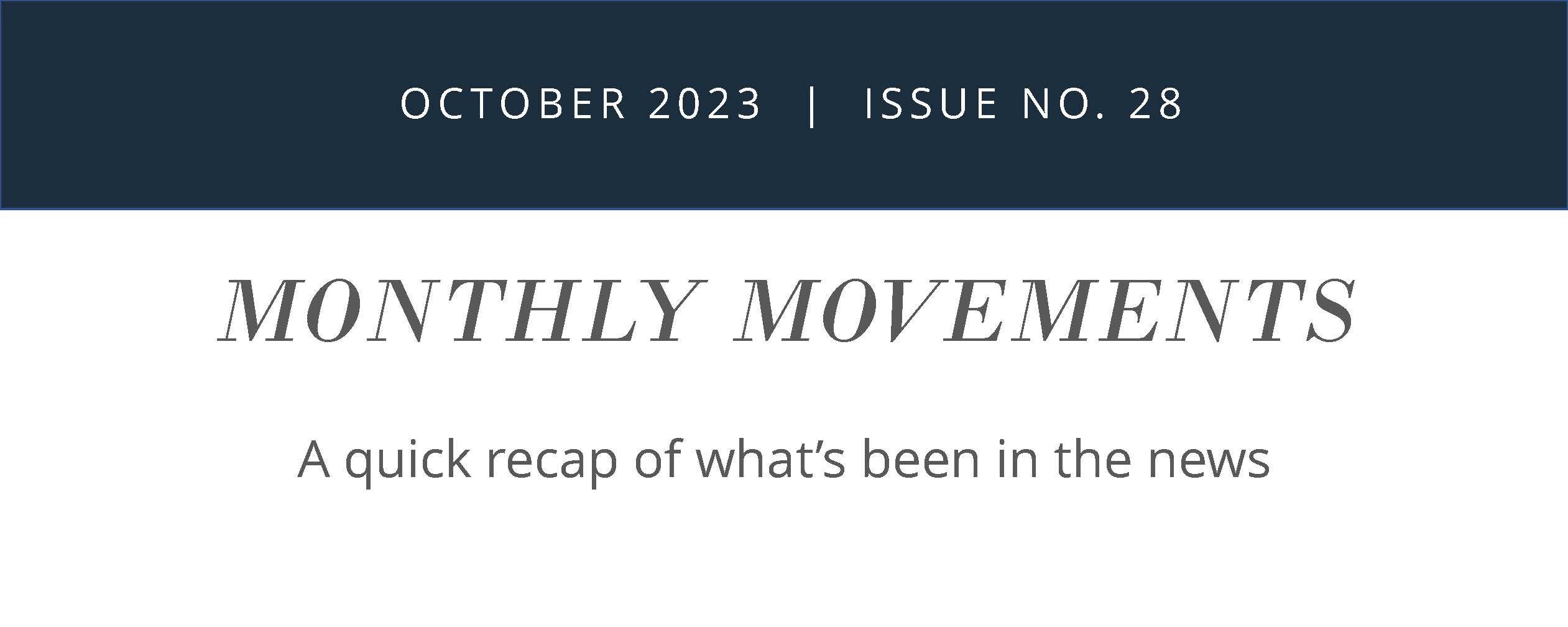 October 2023 Monthly Movements